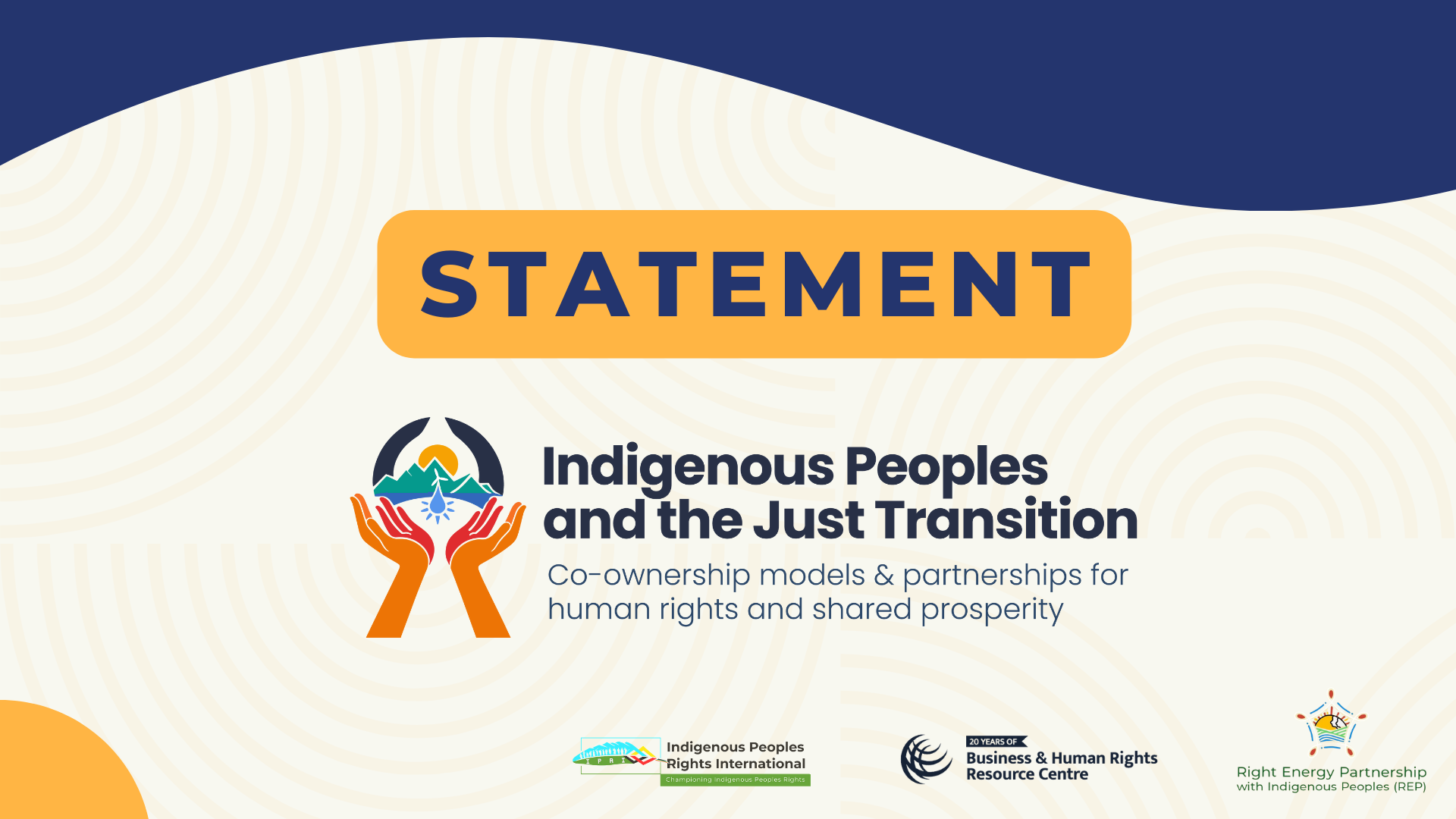 Declaration of Indigenous Peoples’ Participants in the Conference on  Indigenous Peoples and the Just Transition