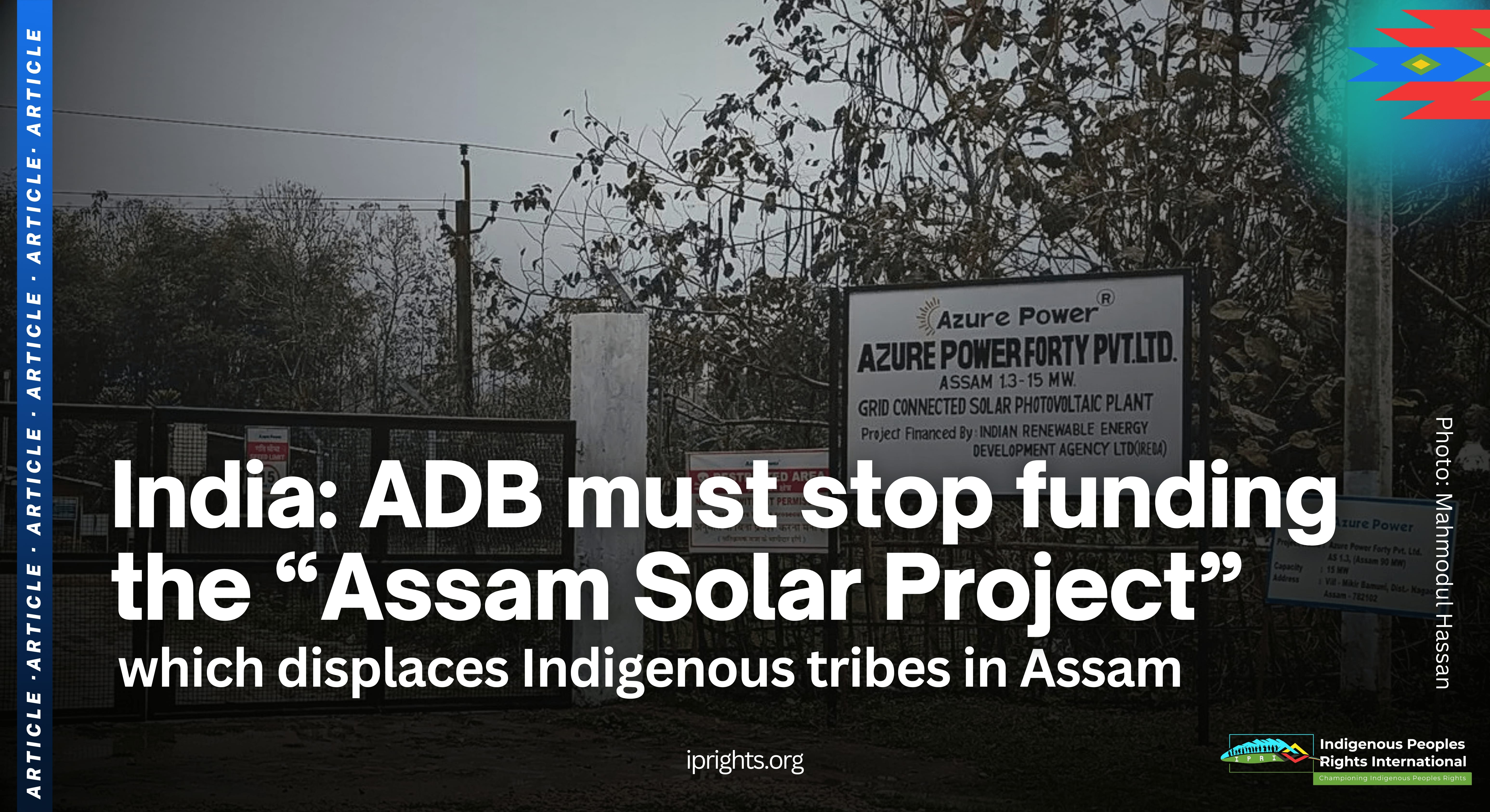 India: ADB must stop funding the “Assam Solar Project” which displaces Indigenous tribes in Assam 