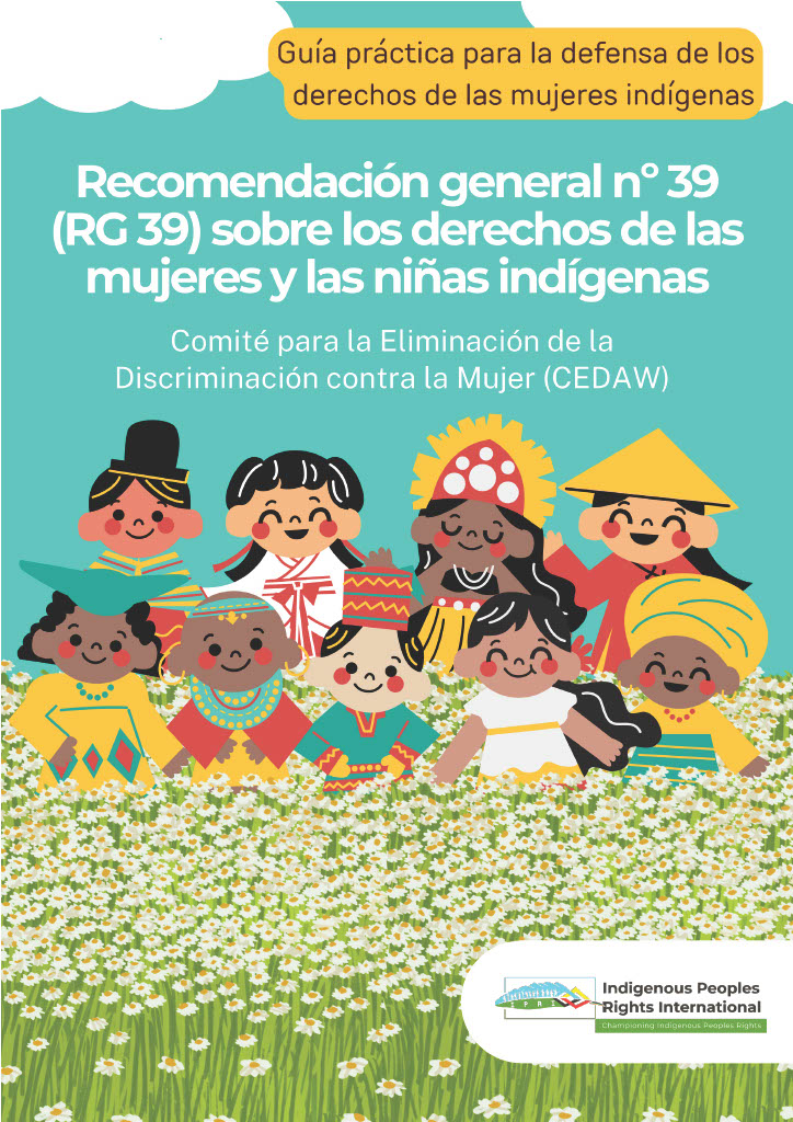 Recomendación general n° 39 (RG 39) sobre los derechos de las mujeres y las niñas indígenas